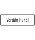 Schilder 'Vorsicht Hund' (weiß)