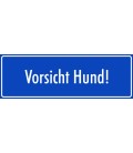 Schilder 'Vorsicht Hund' (blau)