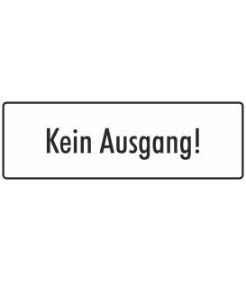 Aufkleber "Kein Ausgang" (weiß)