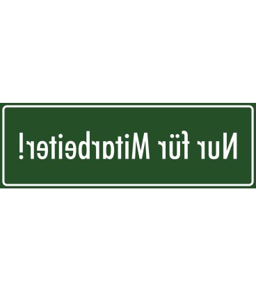Aufkleber "Nur für Mitarbeiter" (grün)