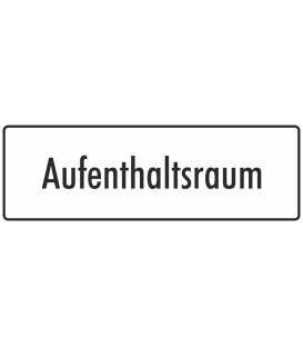 Aufkleber "Aufenthaltsraum" (weiß)