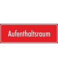 Aufkleber 'Aufenthaltsraum' (rot)