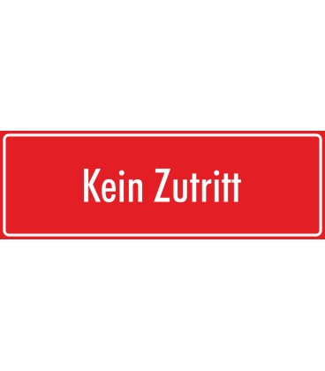 Aufkleber "Kein Zutritt" (rot)