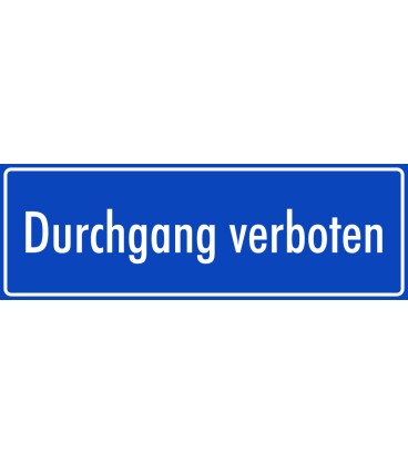 Schilder "Durchgang verboten" (blau)