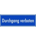 Schilder 'Durchgang verboten' (blau)