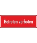 Schilder 'Betreten verboten' (rot)