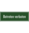 Schilder "Betreten verboten" (grün)