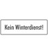 Schilder "Kein Winterdienst" (weiß)