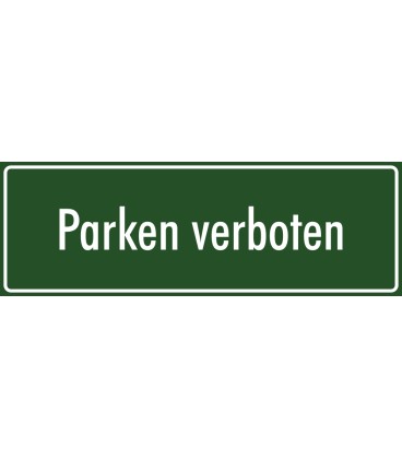 Schilder "Parken verboten" (grün)
