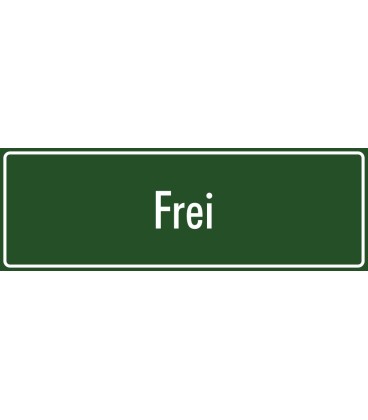 Schilder "Frei" (grün)