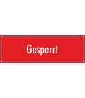 Schilder 'Gesperrt' (rot)
