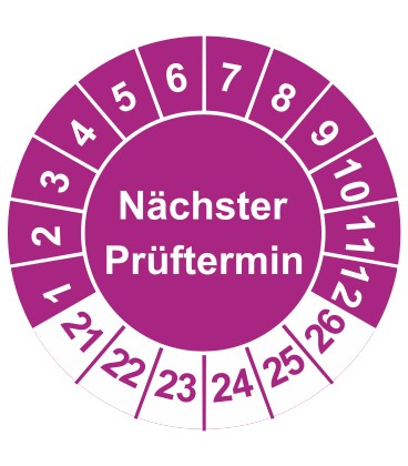Prüfplaketten mit dem Text 'Nächster Prüftermin'