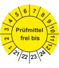 Prüfplaketten 'Prüfmittel frei bis'