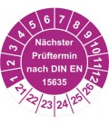 Prüfplaketten 'Nächster Prüftermin nach DIN EN 15635'