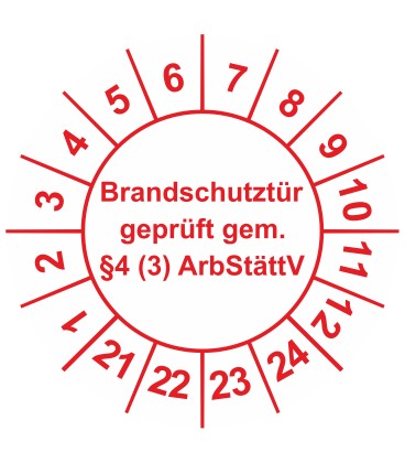 Prüfplaketten 'Brandschutztür geprüft gem. §4 (3) ArbStättV'
