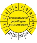 Prüfplaketten 'Brandschutztür geprüft gem. §4 (3) ArbStättV'