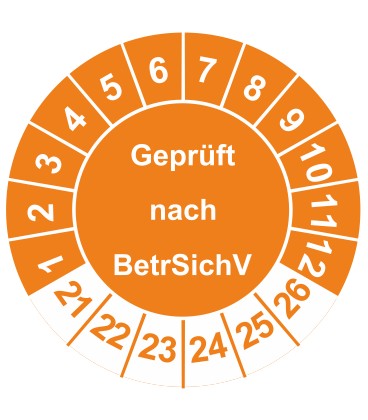 Prüfplaketten 'Geprüft nach BetrSichV'
