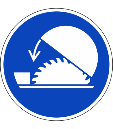 Aufkleber "Schutzhaube Tischkreissäge benutzen"